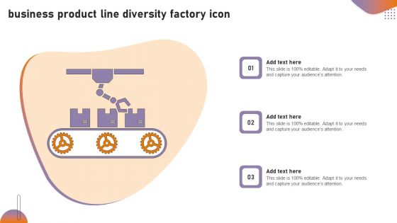 Business Product Line Diversity Factory Icon Sample PDF