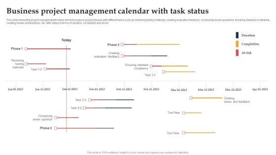 Business Project Management Calendar With Task Status Ppt Infographic Template Visual Aids PDF