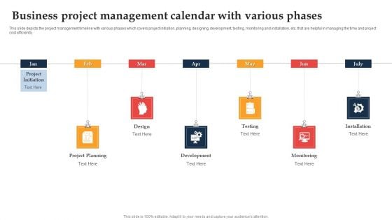 Business Project Management Calendar With Various Phases Ppt Pictures Icon PDF