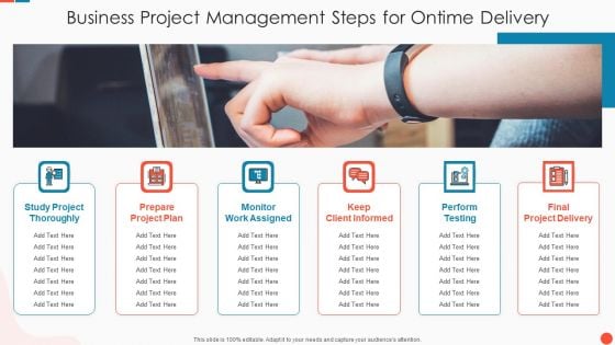 Business Project Management Steps For Ontime Delivery Microsoft PDF