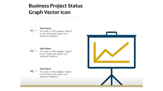 Business Project Status Graph Vector Icon Ppt PowerPoint Presentation File Inspiration PDF