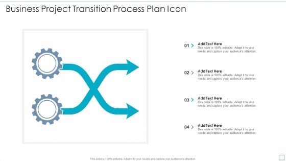 Business Project Transition Process Plan Icon Demonstration PDF