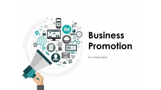 Business Promotion Ppt PowerPoint Presentation Complete Deck With Slides