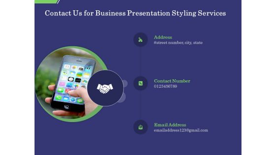 Business Proposal Contact Us For Business Presentation Styling Services Ppt Layouts Guide PDF