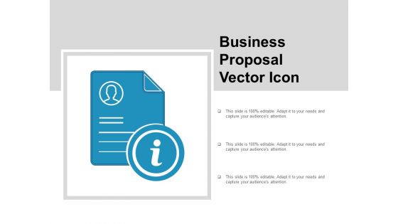 Business Proposal Vector Icon Ppt Powerpoint Presentation Ideas Deck