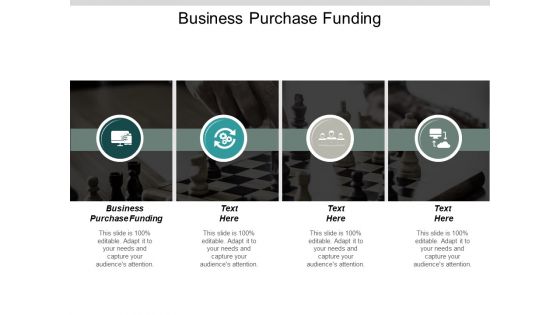 Business Purchase Funding Ppt PowerPoint Presentation Outline Outfit Cpb