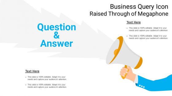 Business Query Icon Raised Through Of Megaphone Ppt PowerPoint Presentation Layouts Grid PDF