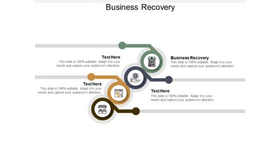 Business Recovery Ppt PowerPoint Presentation Icon Demonstration Cpb