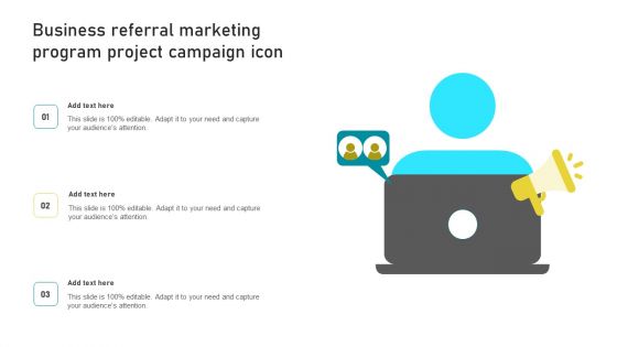 Business Referral Marketing Program Project Campaign Icon Elements PDF