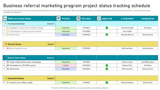 Business Referral Marketing Program Project Status Tracking Schedule Download PDF