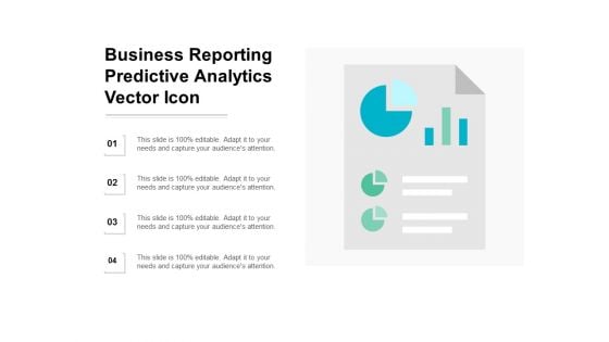 Business Reporting Predictive Analytics Vector Icon Ppt PowerPoint Presentation Layouts File Formats