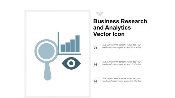 Business Research And Analytics Vector Icon Ppt PowerPoint Presentation Professional Show