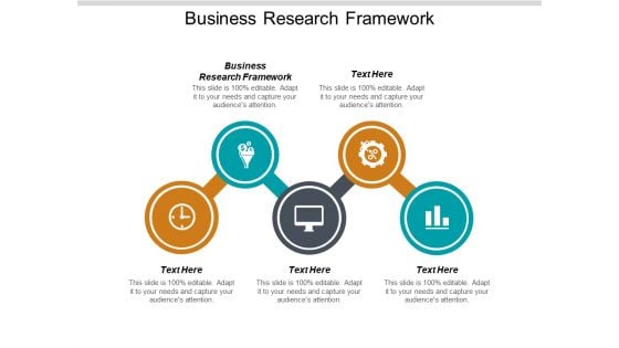 Business Research Framework Ppt PowerPoint Presentation Pictures Guidelines Cpb