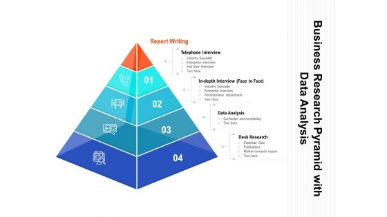 Business Research Pyramid With Data Analysis Ppt PowerPoint Presentation Infographics Styles PDF