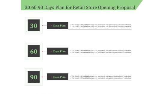 Business Retail Shop Selling 30 60 90 Days Plan For Retail Store Opening Proposal Clipart PDF