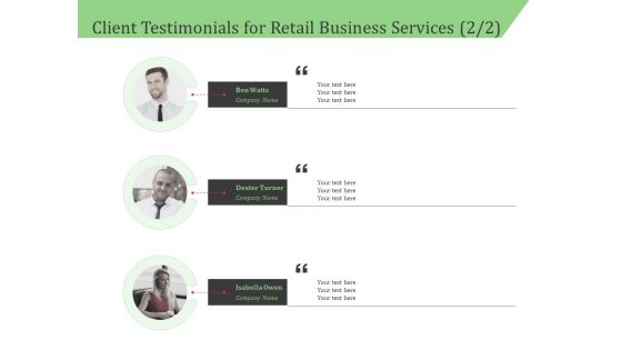 Business Retail Shop Selling Client Testimonials For Retail Business Services Portrait PDF