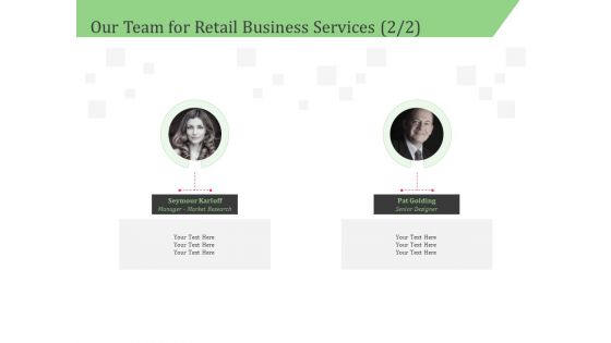 Business Retail Shop Selling Our Team For Retail Business Services Sample PDF