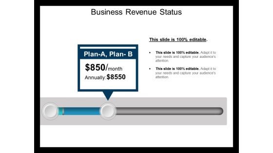 Business Revenue Status Ppt PowerPoint Presentation Portfolio Background Image