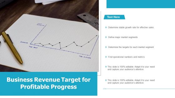 Business Revenue Target For Profitable Progress Ppt PowerPoint Presentation Gallery Layouts PDF