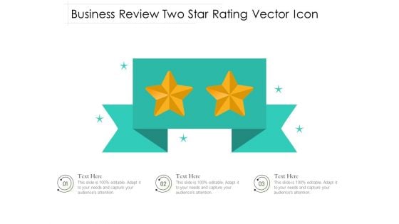 Business Review Two Star Rating Vector Icon Ppt PowerPoint Presentation Inspiration Microsoft PDF