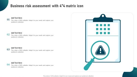 Business Risk Assessment With 4 4 Matrix Icon Ppt Layouts Graphics PDF