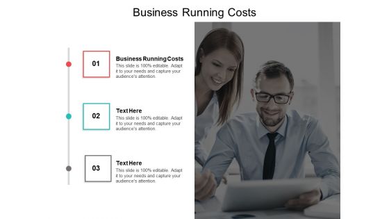 Business Running Costs Ppt PowerPoint Presentation Styles Objects Cpb