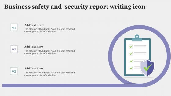 Business Safety And Security Report Writing Icon Template PDF