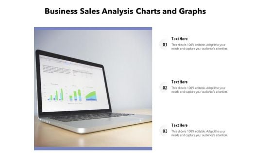 Business Sales Analysis Charts And Graphs Ppt PowerPoint Presentation File Deck PDF