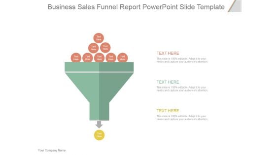 Business Sales Funnel Report Ppt PowerPoint Presentation Designs