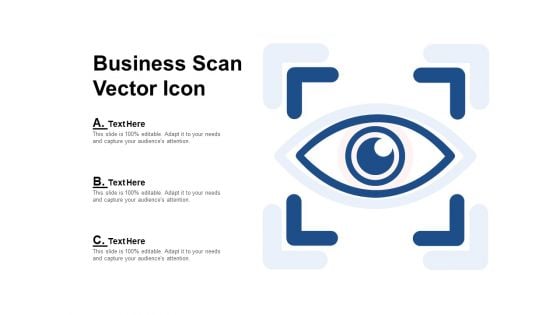 Business Scan Vector Icon Ppt PowerPoint Presentation Gallery Slides