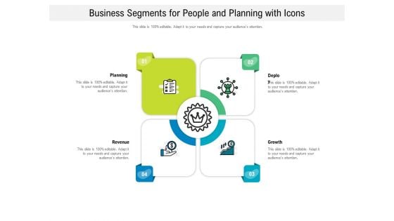 Business Segments For People And Planning With Icons Ppt PowerPoint Presentation File Information PDF