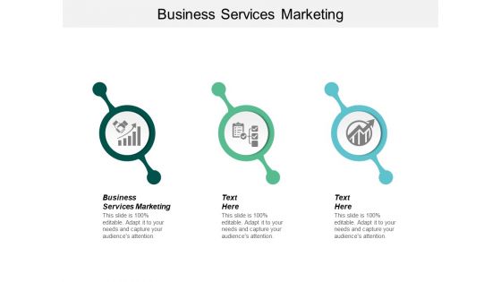 Business Services Marketing Ppt PowerPoint Presentation Infographics Outline Cpb Business Services Marketing Ppt PowerPoint Presentation Infographics Outline Cpb
