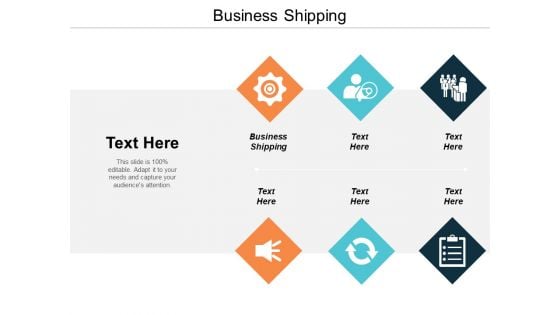 Business Shipping Ppt Powerpoint Presentation Summary Picture Cpb