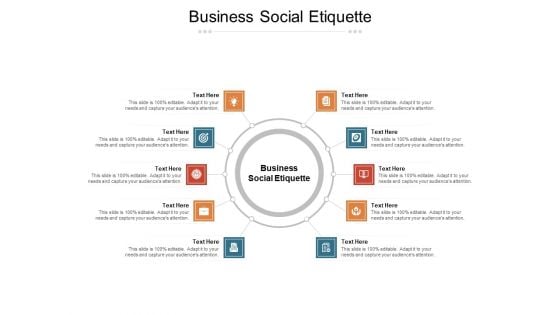 Business Social Etiquette Ppt PowerPoint Presentation Pictures Infographics Cpb Pdf