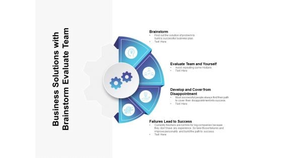Business Solutions With Brainstorm Evaluate Team Ppt PowerPoint Presentation Portfolio Ideas Business Solutions With Brainstorm Evaluate Team Ppt PowerPoint Presentation Portfolio Ideas