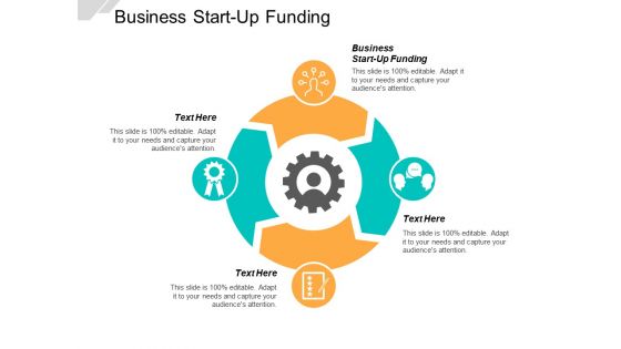 Business Start Up Funding Ppt PowerPoint Presentation File Elements Cpb