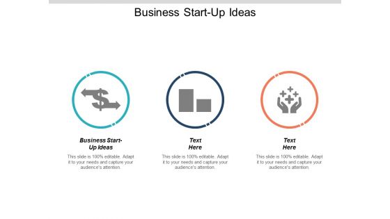 Business Start Up Ideas Ppt PowerPoint Presentation Model Themes Cpb