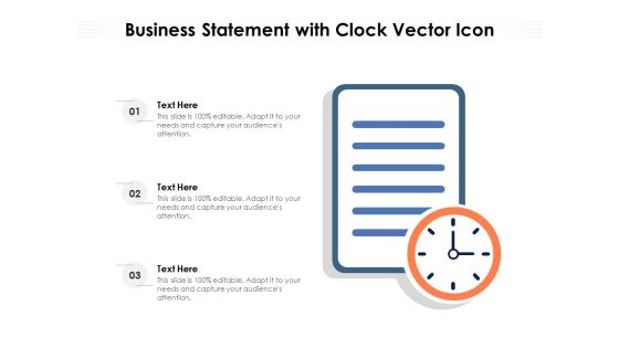 Business Statement With Clock Vector Icon Ppt PowerPoint Presentation Show Visuals PDF