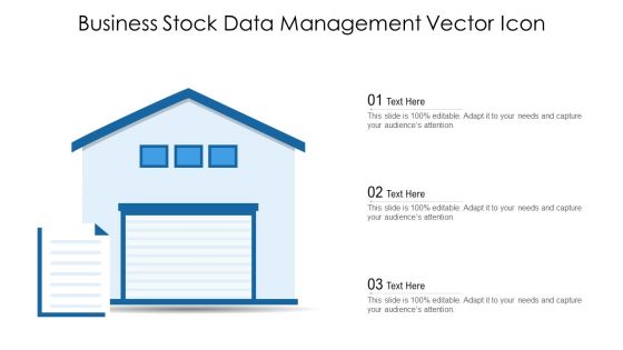 Business Stock Data Management Vector Icon Ppt PowerPoint Presentation Gallery Graphics Download PDF