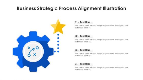 Business Strategic Process Alignment Illustration Ppt PowerPoint Presentation Icon Backgrounds PDF