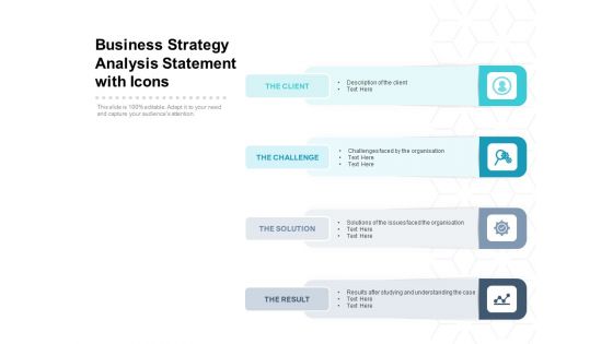 Business Strategy Analysis Statement With Icons Ppt PowerPoint Presentation Infographic Template Show