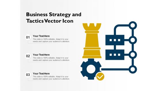 Business Strategy And Tactics Vector Icon Ppt PowerPoint Presentation Gallery Slides PDF