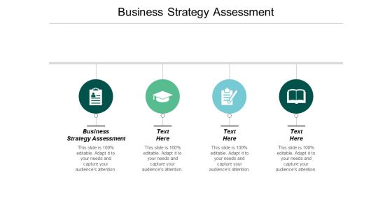 Business Strategy Assessment Ppt Powerpoint Presentation Summary Influencers Cpb