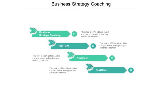 Business Strategy Coaching Ppt PowerPoint Presentation Show Example Cpb Pdf