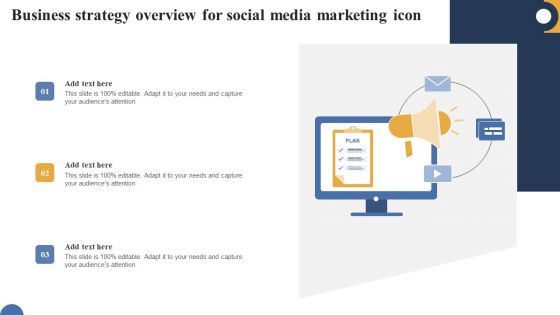 Business Strategy Overview For Social Media Marketing Icon Elements PDF