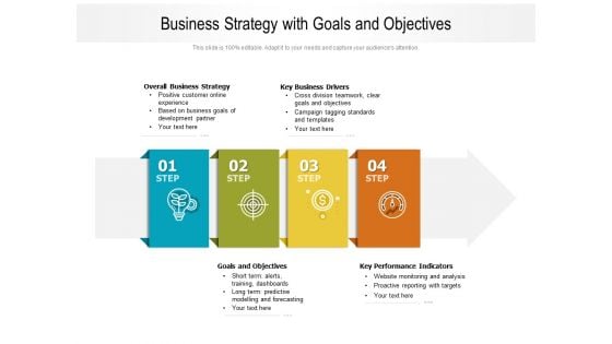 Business Strategy With Goals And Objectives Ppt PowerPoint Presentation Gallery Diagrams PDF