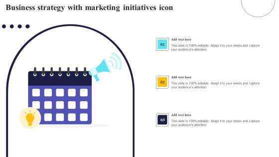 Business Strategy With Marketing Initiatives Icon Diagrams PDF