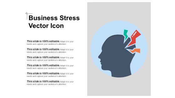 Business Stress Vector Icon Ppt PowerPoint Presentation Gallery File Formats PDF