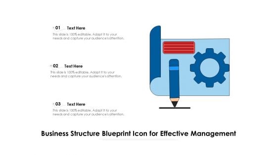 Business Structure Blueprint Icon For Effective Management Ppt PowerPoint Presentation Infographics Gallery PDF