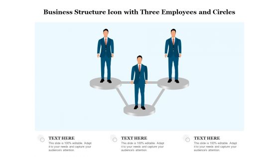 Business Structure Icon With Three Employees And Circles Ppt PowerPoint Presentation Gallery Gridlines PDF